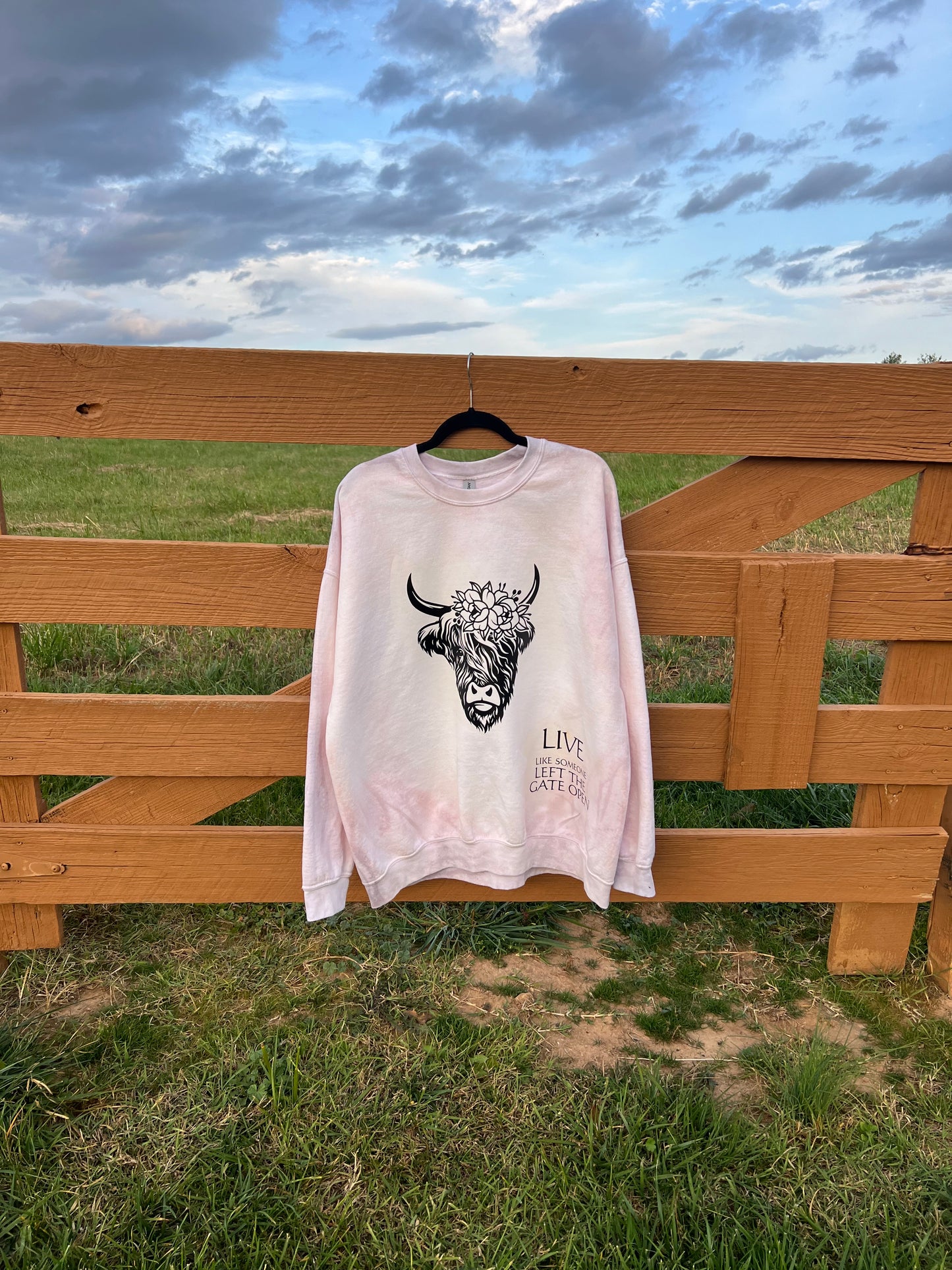 Highland Cow Hand Dyed Sweatshirt - Live as if someone left the gate open