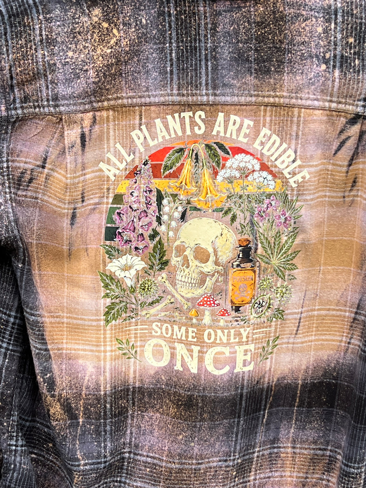 Upcycled Flannel - All Plants Are Edible Some Only Once Bleach Art - Men’s Medium