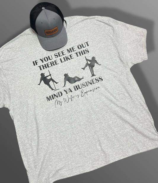 Mind Your Business - Men’s 3XL Tee