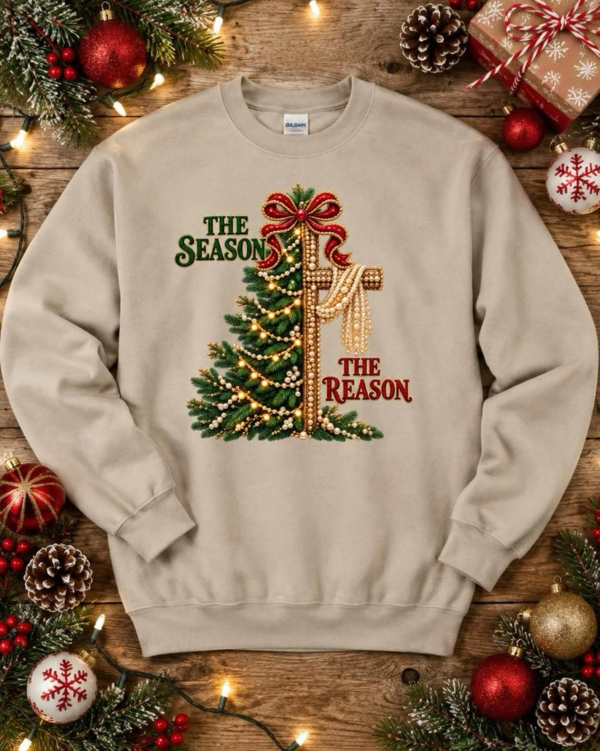 The Reason & The Season Sweatshirt