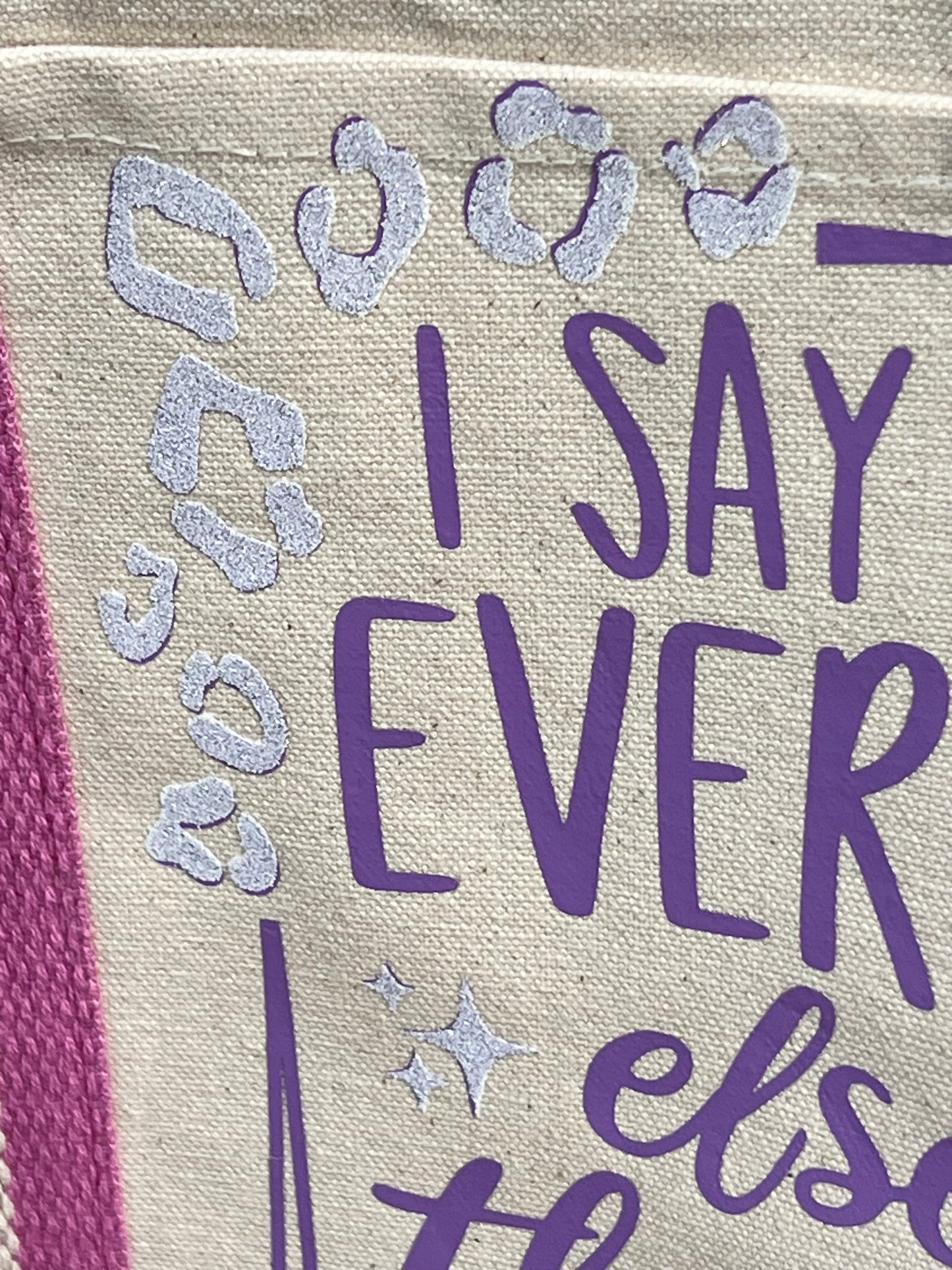 I Say What Everyone Else is Thinking Tote Bag - Custom Made