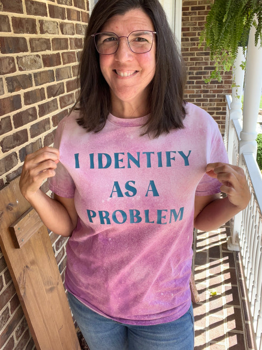 I Identify as a Problem - Hand Dyed Purple - XL