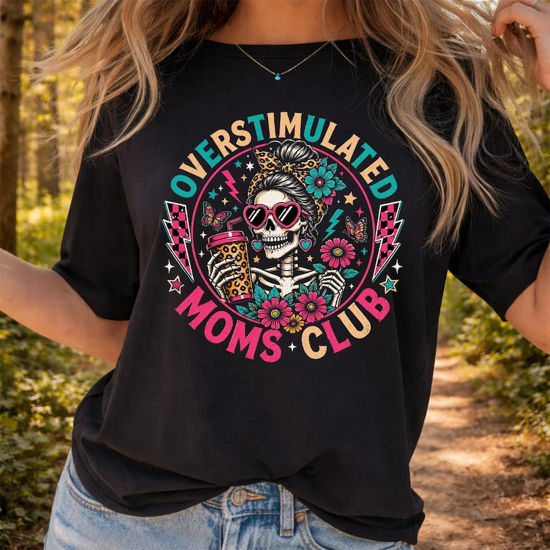 Overstimulated Moms Club T-Shirt