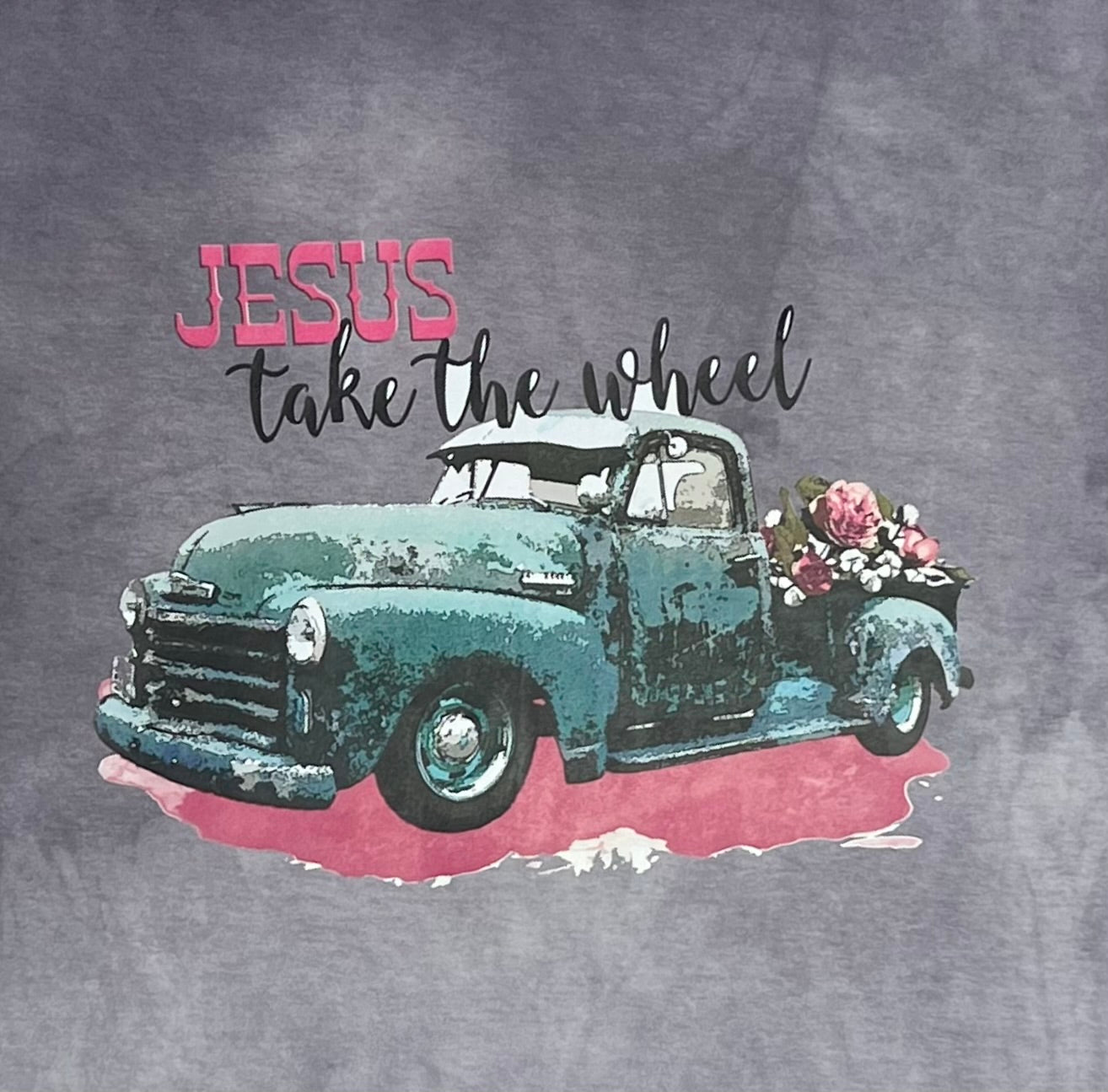 Jesus Take the Wheel - Custom T-Shirt w/ Truck Design - Hand Dyed